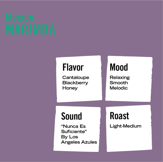 Mexico Marimba - Single Origin